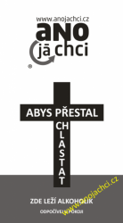 Abys přestal chlastat